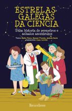Estrelas galegas da ciencia, de MAITE VENCE | portada del libro