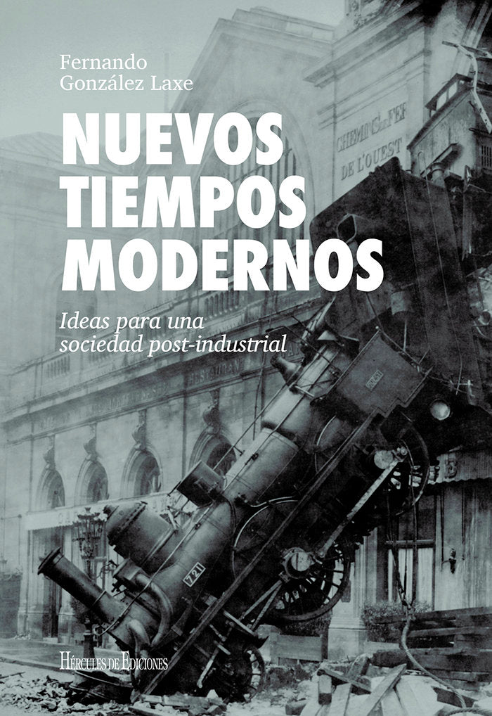 Nuevos tiempos modernos, de González Laxe, Fernando | portada del libro