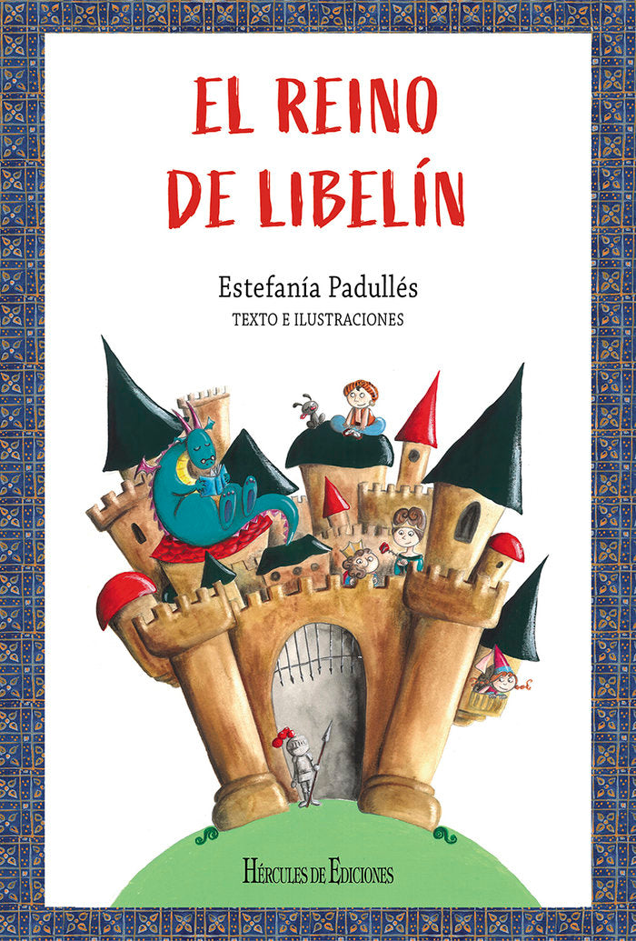 El reino de Libelín, de Padullés Estévez, Estefanía | portada del libro