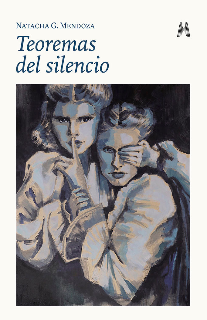 TEOREMAS DEL SILENCIO, de G. Mendoza, Natacha | portada del libro