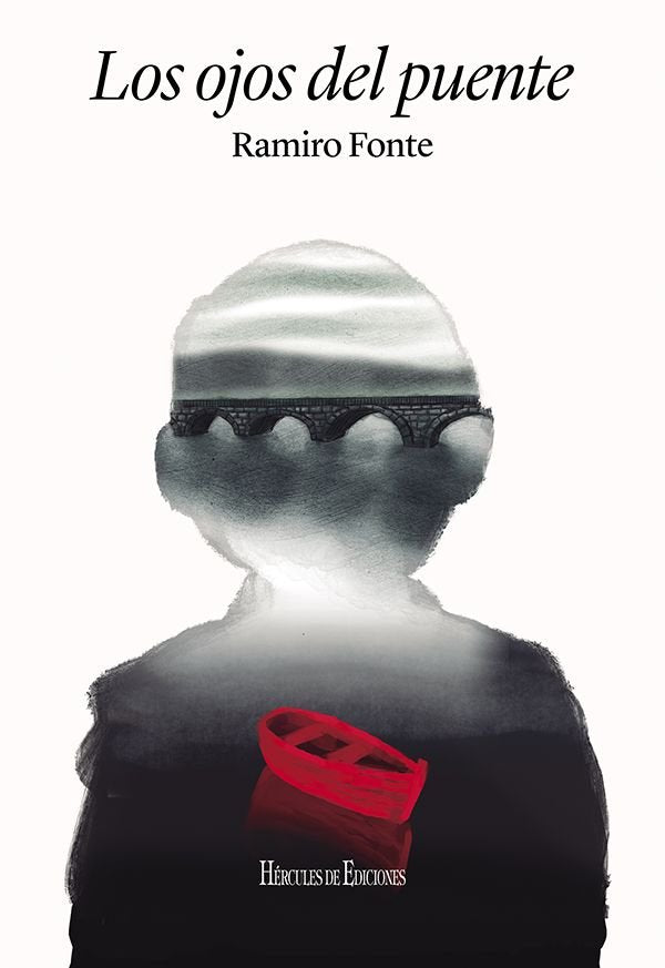 Los ojos del puente, de Fonte, Ramiro | portada del libro