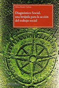 DIAGNOSTICO SOCIAL UNA BRUJULA PARA LA ACCION DEL TRABAJO S | portada del libro