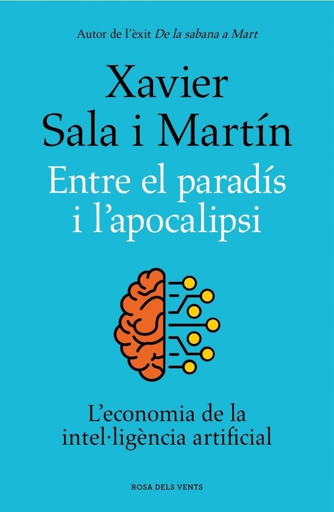 Entre el paradís i l'apocalipsi, de SALA I MARTIN | portada del libro