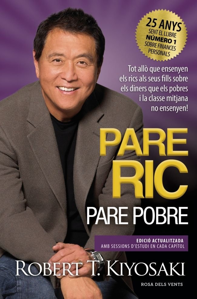 Pare ric, pare pobre, de ROBERT T KIYOSAKI | portada del libro
