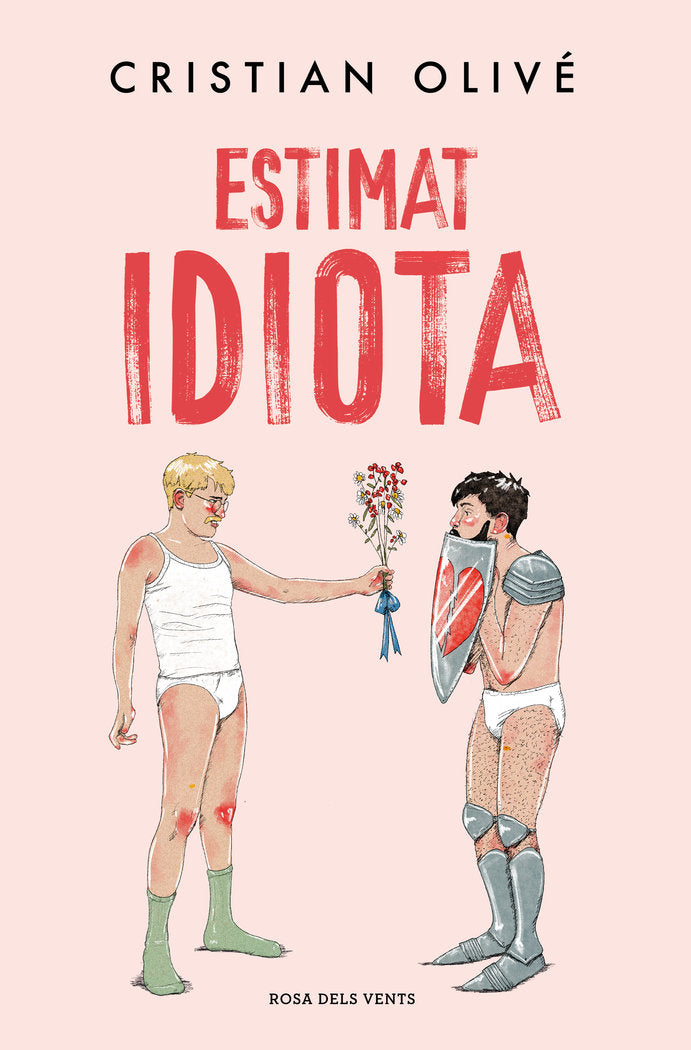Estimat idiota, de CRISTIAN OLIVE | portada del libro