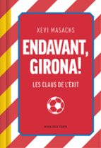 Endavant, Girona!, de XEVI MASACHS | portada del libro