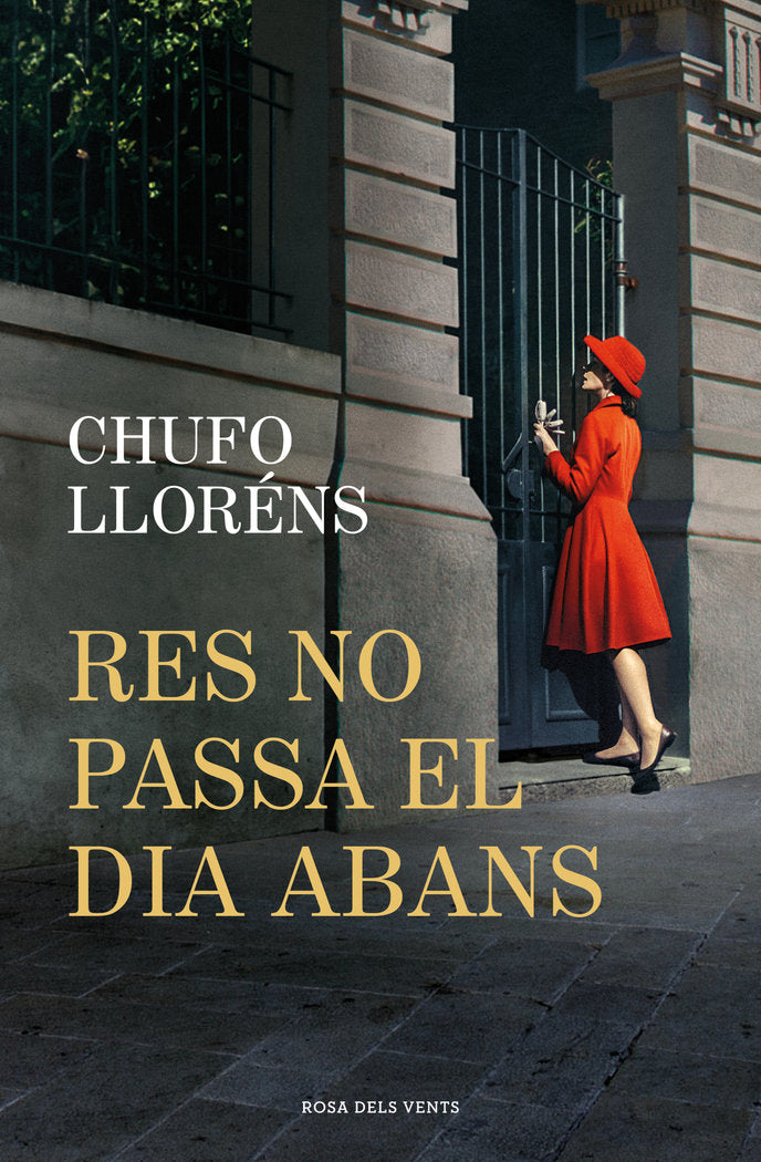 RES NO PASSA EL DIA ABANS, de LLORENS, CHUFO | portada del libro