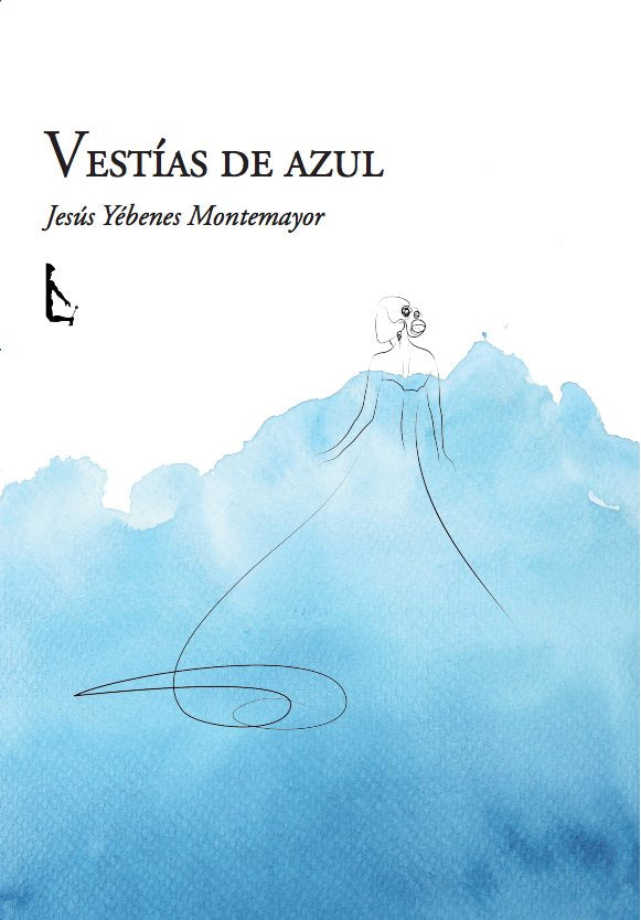 VESTIAS DE AZUL, de YEBENES MONTEMAYOR, JESUS | portada del libro