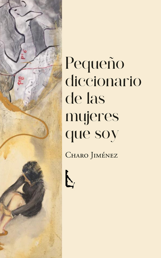 Pequeño diccionario de las mujeres que soy, de , Jiménez, Charo | portada del libro