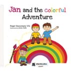 Jan and the Colorful Adventure, de ROGER BASCOMPTE VILA | portada del libro