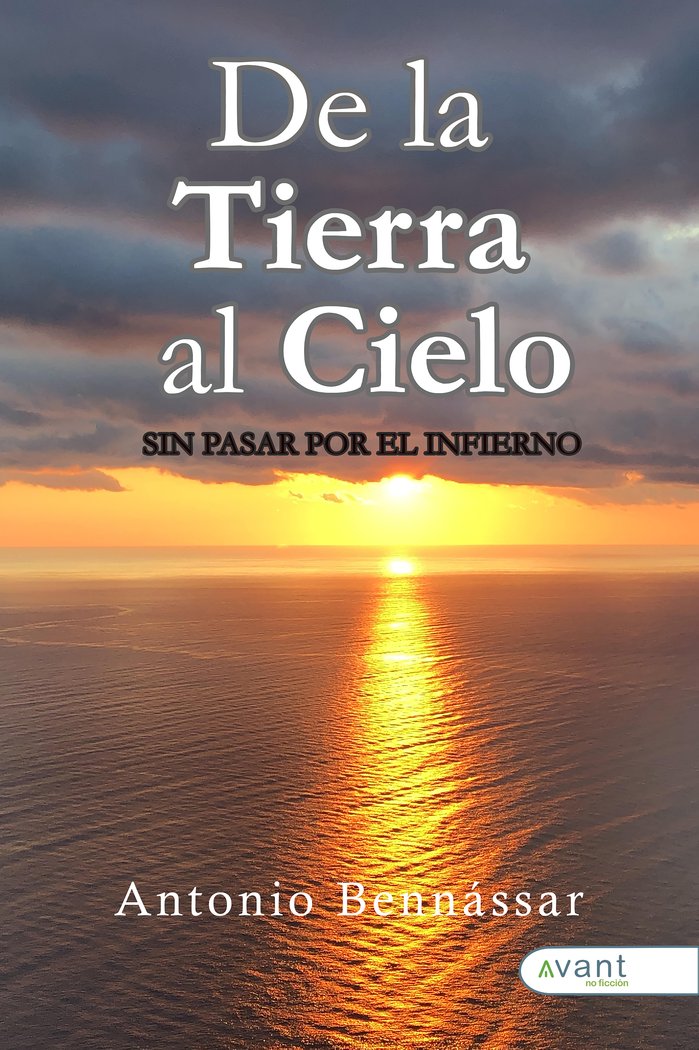 DE LA TIERRA AL CIELO, de Bennássar, Toni | portada del libro