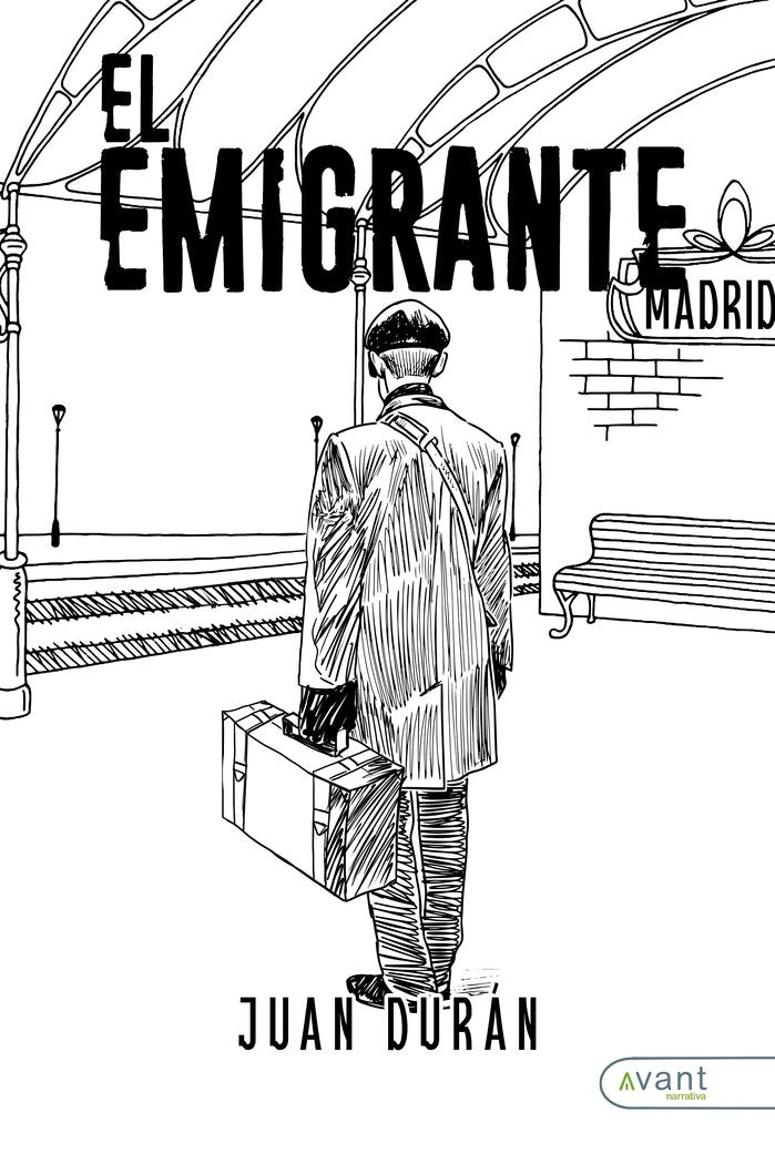 EL EMIGRANTE, de Durán, Juan | portada del libro