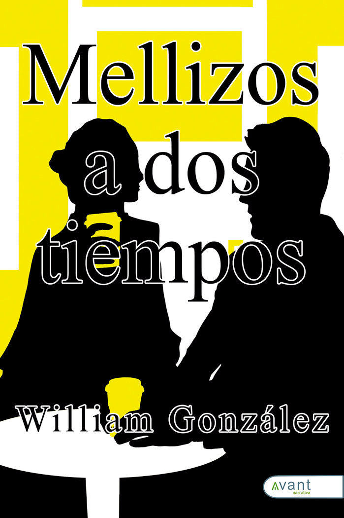 MELLIZOS A DOS TIEMPOS, de González, William | portada del libro