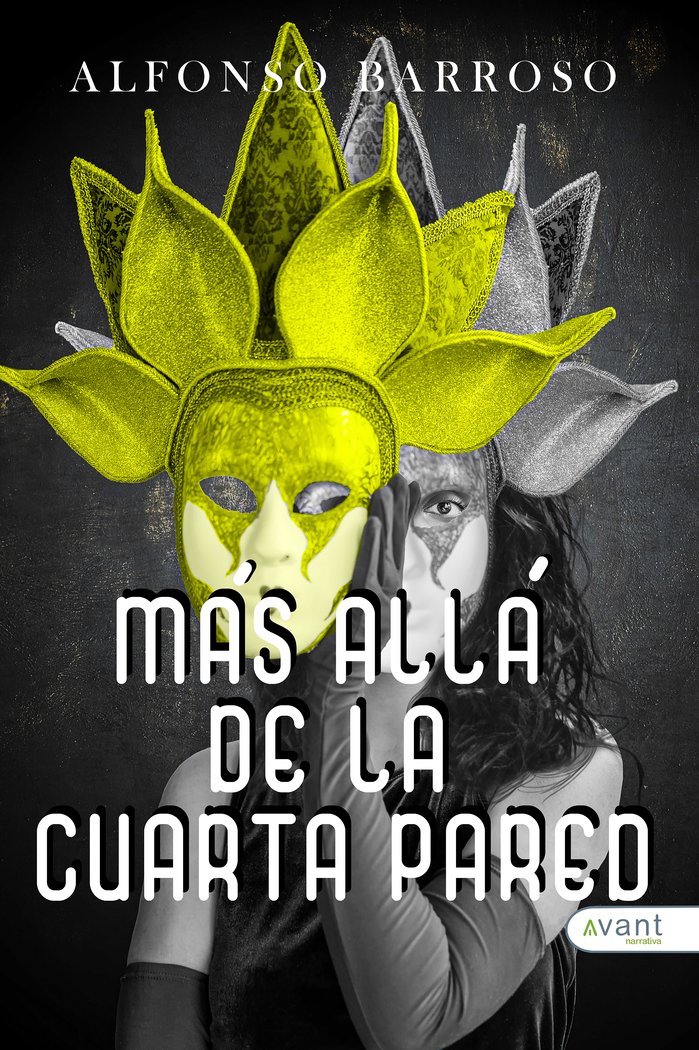 MÁS ALLÁ DE LA CUARTA PARED, de Barroso Valero, Alfonso | portada del libro