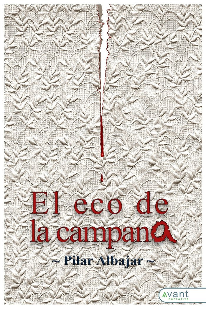 EL ECO DE LA CAMPANA, de Albajar, Pilar | portada del libro