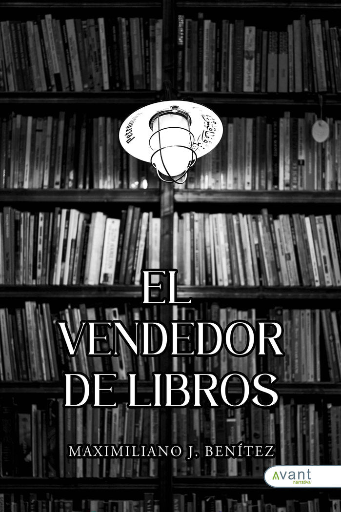 EL VENDEDOR DE LIBROS, de Benitez, Maximiliano J. | portada del libro