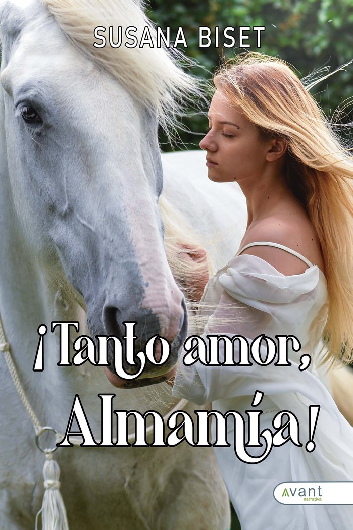 TANTO AMOR ¡ALMAMÍA!, de Biset, Susana | portada del libro