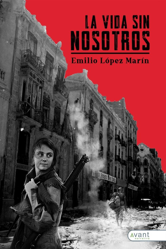 LA VIDA SIN NOSOTROS, de López Marin, Emilio. | portada del libro