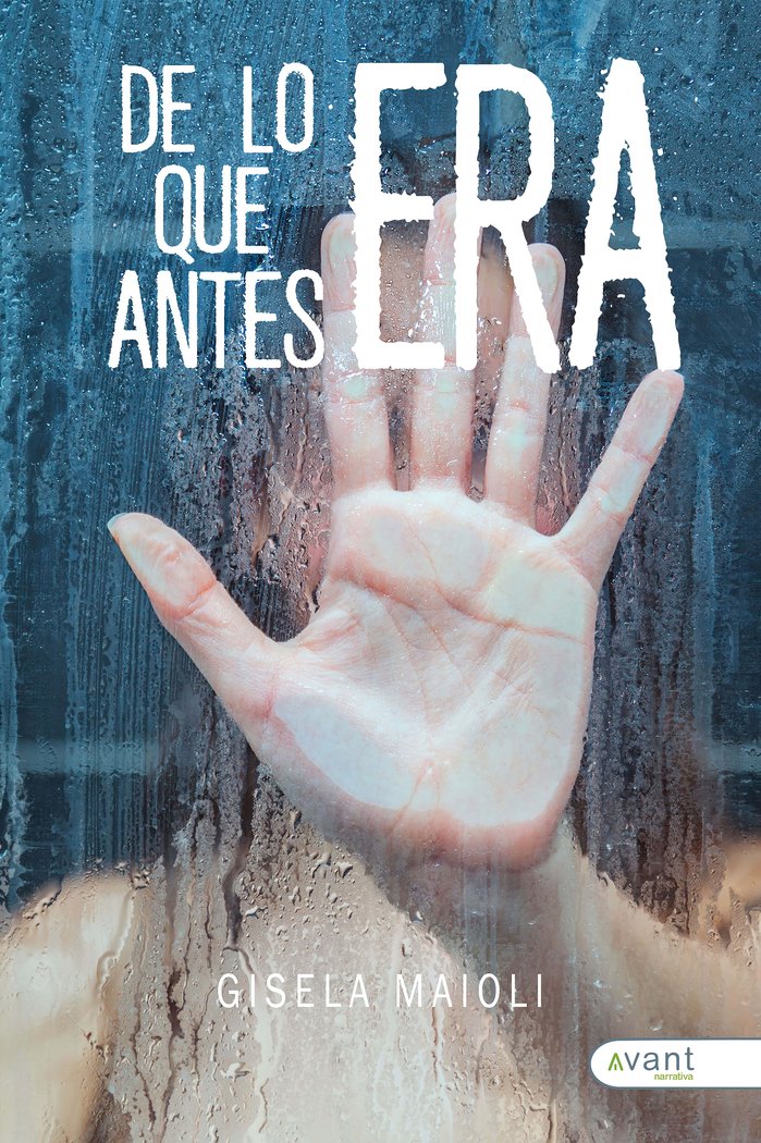 DE LO QUE ANTES ERA, de Maioli, Gisela | portada del libro