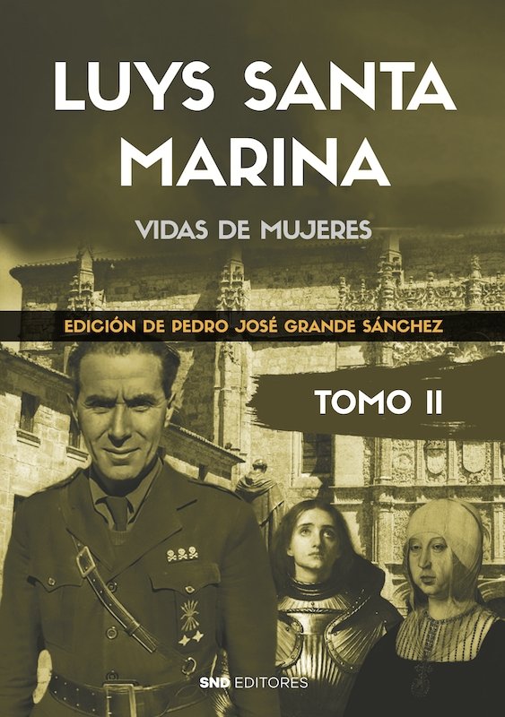 Luys Santamarina. Obras. Tomo II, de GRANDE SANCHEZ, PEDRO JOSE | portada del libro