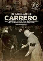 El asesinato de Carrero, de LUIS SEGURA GOMEZ | portada del libro