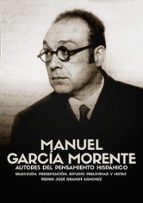 Manuel García Morente, de PEDRO JOSE GRANDE SANCHEZ | portada del libro