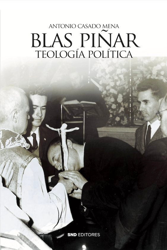 BLAS PIÑAR TEOLOGIA POLITICA, de CASADO MENA, ANTONIO | portada del libro