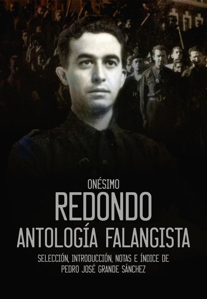 ONESIMO REDONDO, de GRANDE SANCHEZ, PEDRO JOSE | portada del libro