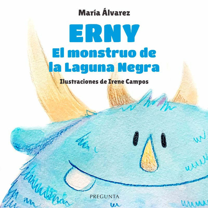 ERNY, EL MONSTRUO DE LA LAGUNA NEGRA, de ALVAREZ, MARIA | portada del libro