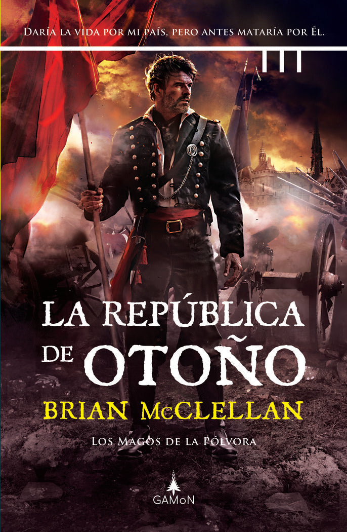 LA REPUBLICA DE OTOÑO MAGOS POLVORA VOL3, de MCCLELLAN, BRIAN | portada del libro