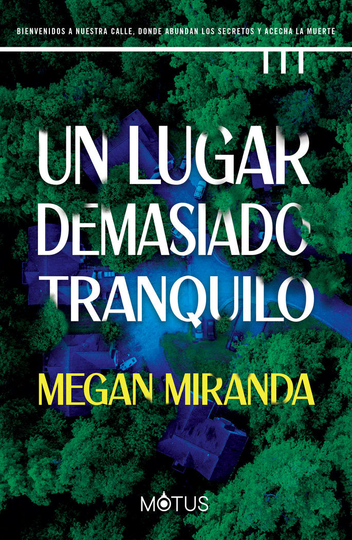 Un lugar demasiado tranquilo, de MIRANDA | portada del libro