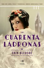 LAS CUARENTA LADRONAS, de ERIN BLEDSOE | portada del libro