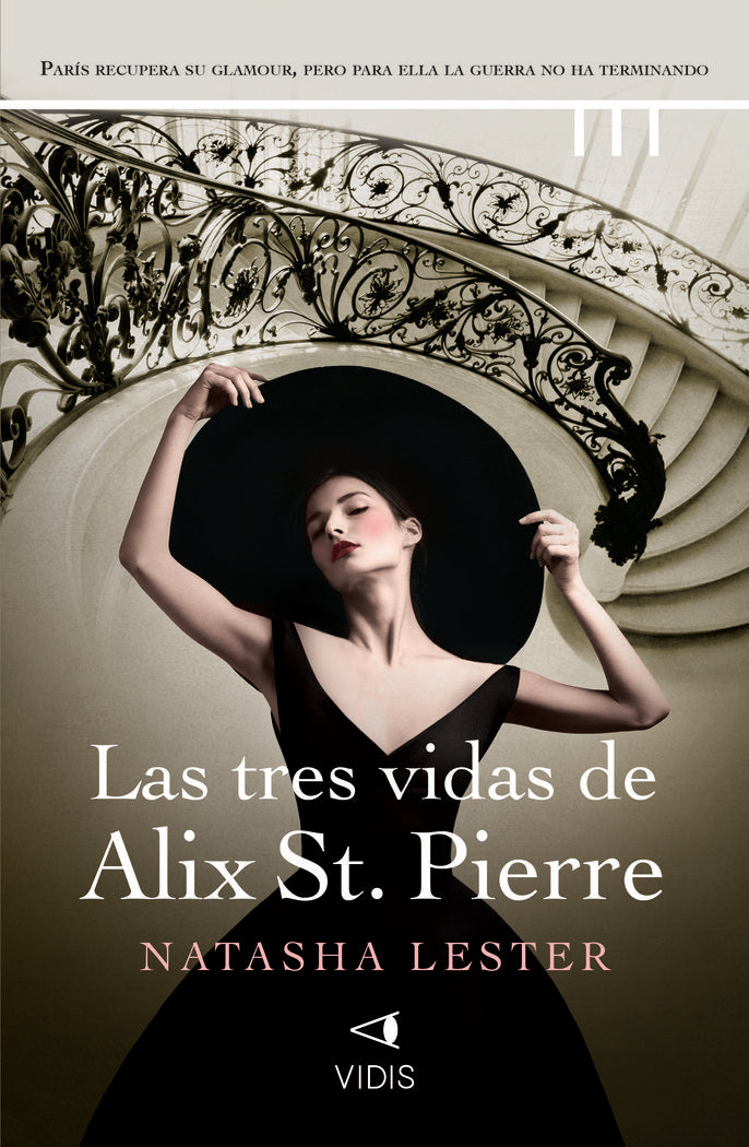 LAS TRES VIDAS DE ALIX ST. PIERRE, de LESTER, NATASHA | portada del libro