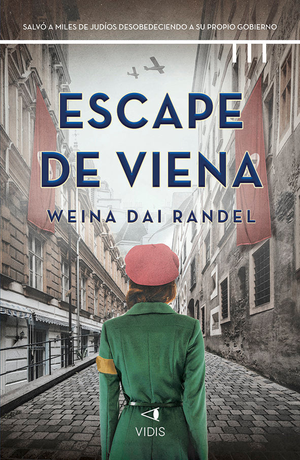 ESCAPE DE VIENA, de DAI RANDEL WEINA | portada del libro