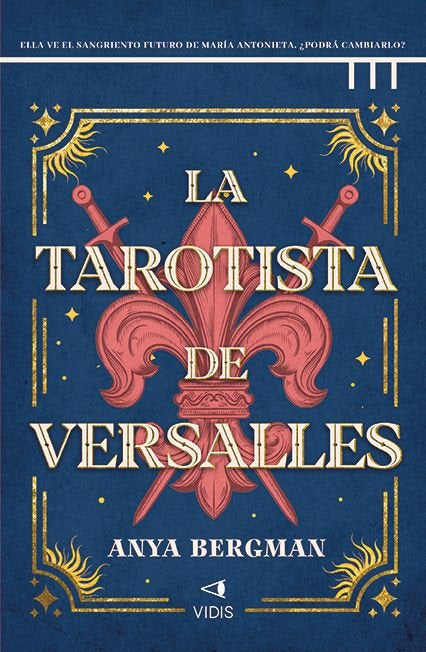 LA TAROTISTA DE VERSALLES, de BERGMAN, ANYA | portada del libro