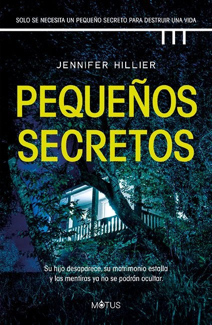 PEQUEÑOS SECRETOS, de HILLIER, JENNIFER | portada del libro