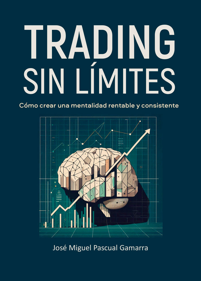TRADING SIN LÍMITES, de Pascual Gamarra, José Miguel | portada del libro