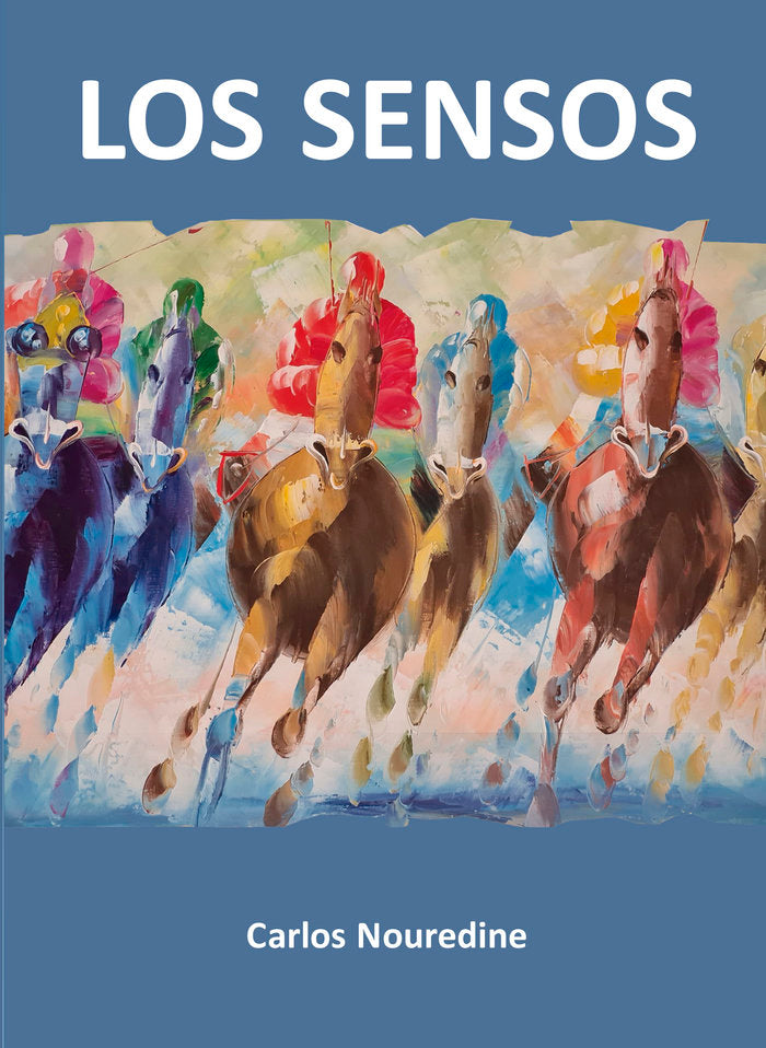 LOS SENSOS, de NOUREDINE, CARLOS | portada del libro