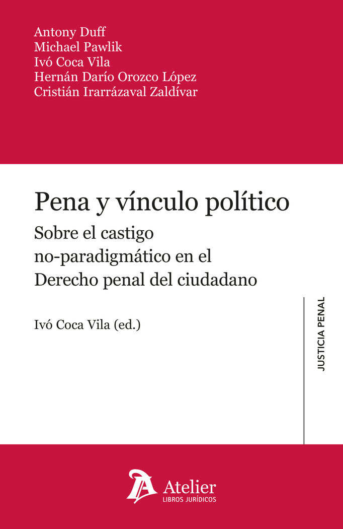 PENA Y VINCULO POLITICO, de ANTONY DUFF#MICHAEL PAWLIK#IVO COCA VILA | portada del libro