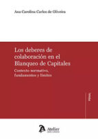 LOS DEBERES DE COLABORACION EN EL BLANQUEO DE CAPITALES, de CARLOS DE OLIVEIRA | portada del libro