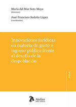 INNOVACIONES JURIDICAS EN MATERIA DE GASTO E INGRESO PUBLICO FREN, de MARIA DEL MAR SOTO MOYA | portada del libro