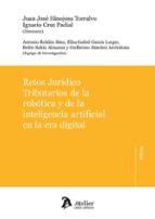 RETOS JURIDICO TRIBUTARIOS DE LA ROBOTICA Y DE LA INTELIGENCIA AR, de JUAN JOSE HINOJOSA TORRALVO | portada del libro