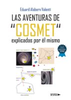 Las aventuras de“Cosmet“explicadas por él mismo, de EDUARD ALABERN VALENTI | portada del libro