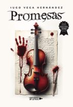 PROMESAS, de HUGO VEGA HERNANDEZ | portada del libro