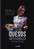 Quesos Artesanales, de MARIA JOSE AZOCAR GONZALEZ | portada del libro