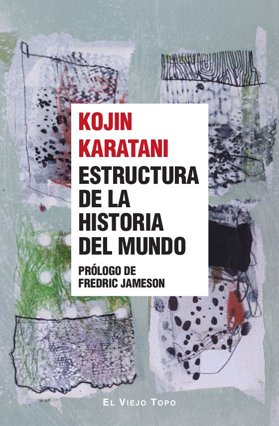 Estructura de la historia del mundo, de KARATANI, KOJIN | portada del libro