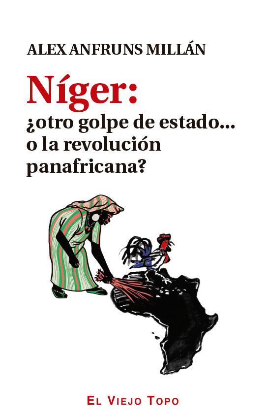 NIGER OTRO GOLPE DE ESTADO O LA REVOLUCION PANAFRICANA, de ANFRUNS MILLAN, ALEX | portada del libro