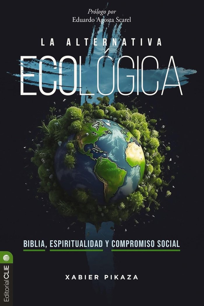 La alternativa ecológica, de Pikaza, Xabier | portada del libro