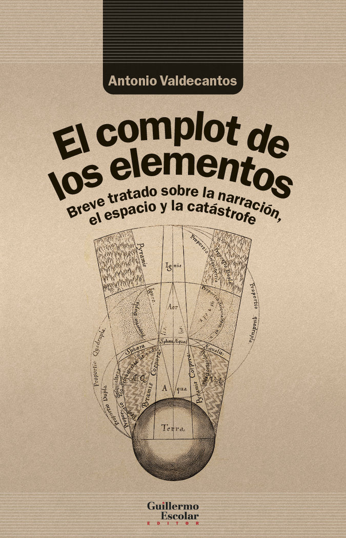 EL COMPLOT DE LOS ELEMENTOS, de VALDECANTOS ALCAIDE, ANTONIO | portada del libro