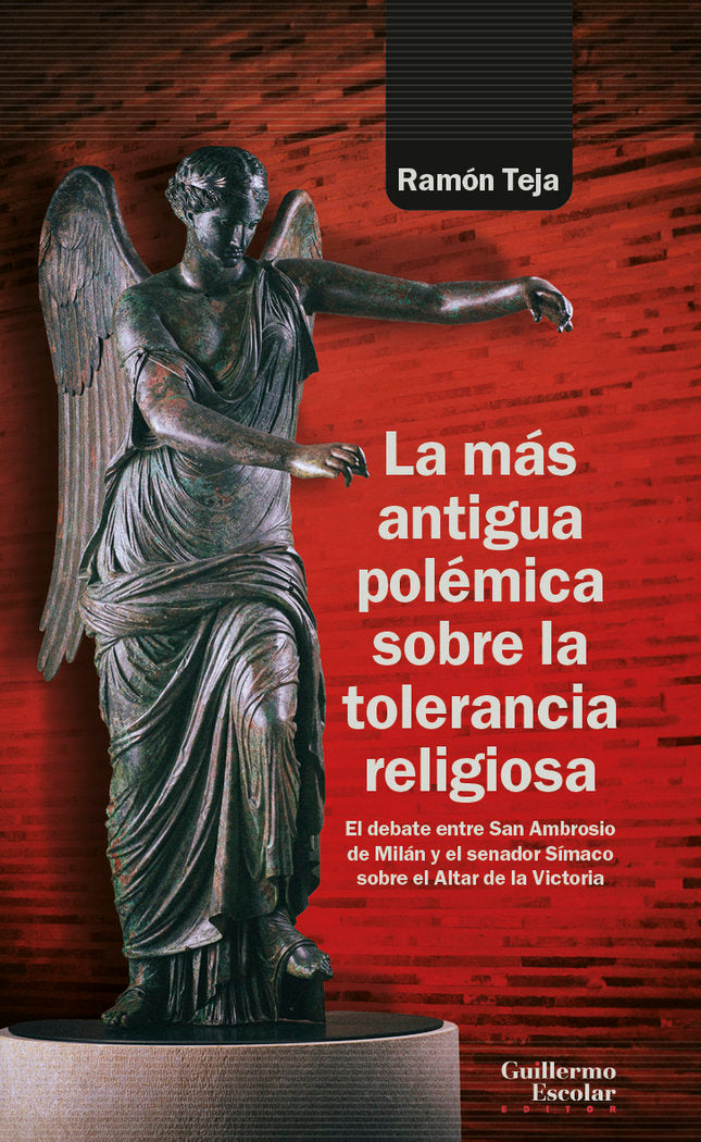 LA MAS ANTIGUA POLEMICA SOBRE LA TOLERANCIA RELIGIOSA, de SAN AMBROSIO DE MILAN | portada del libro